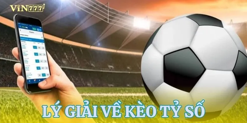 Định nghĩa của kèo tỷ số
