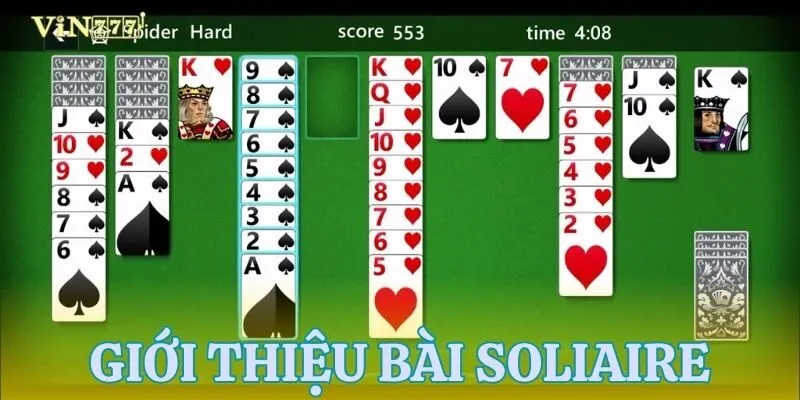 Giới thiệu tổng quan về trò chơi bài Soliaire