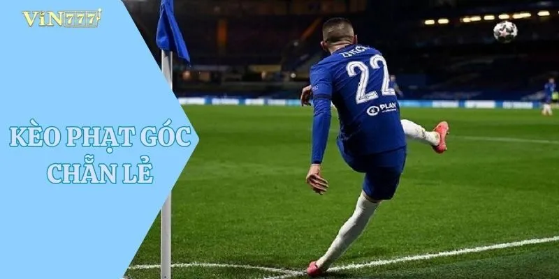 Kèo Phạt Góc Chẵn Lẻ
